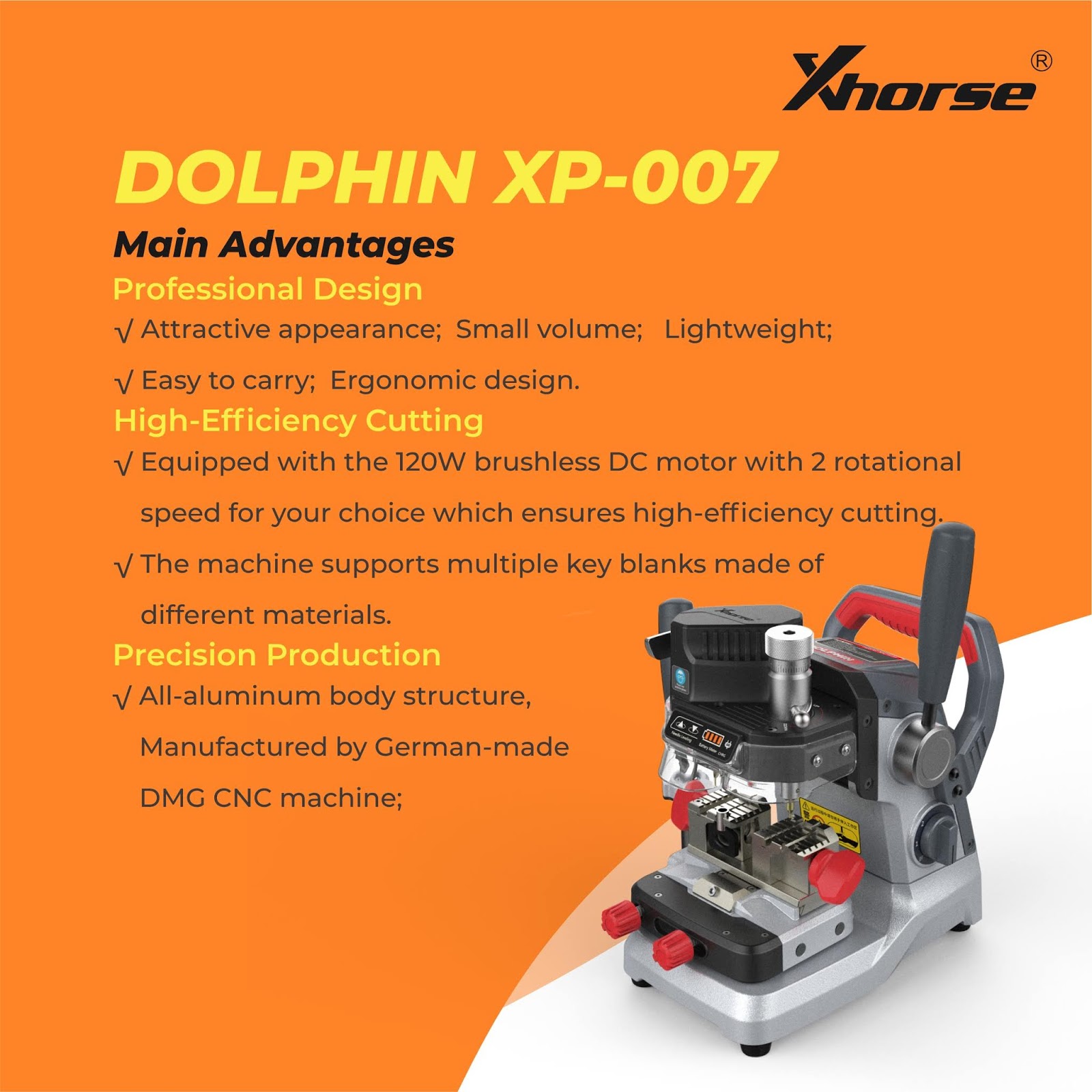 Dolphin XP-700 Advantages